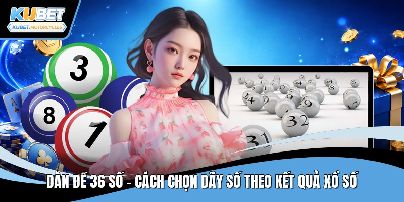 Dàn đề 36 số