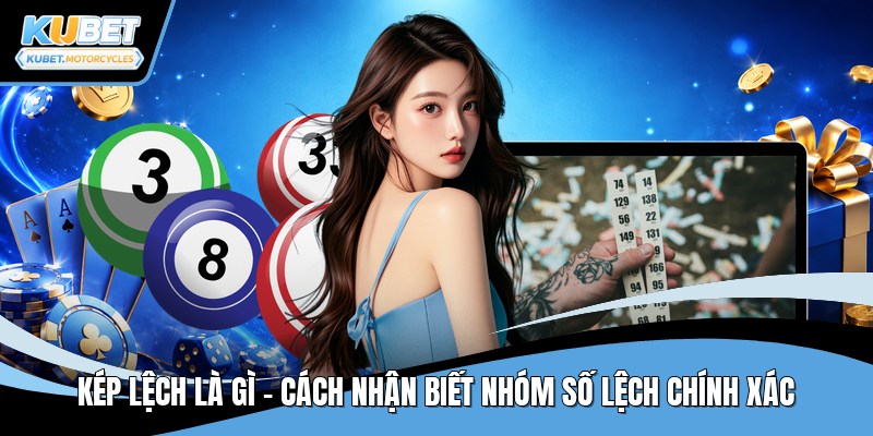 Kép lệch là gì